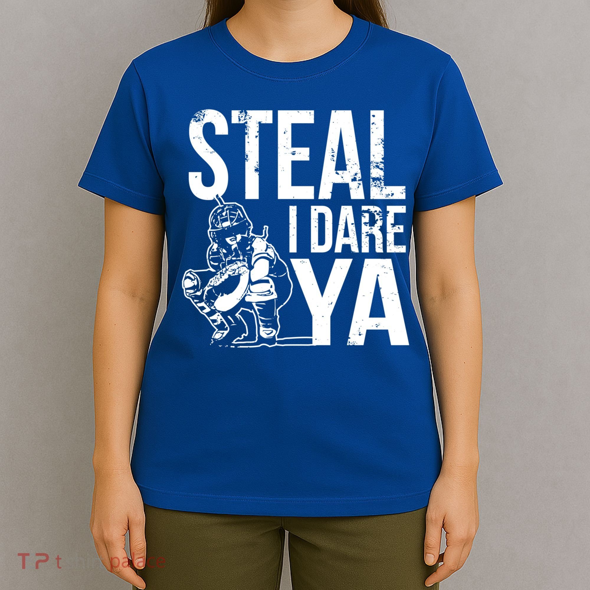 Steal I Dare Ya Softball Catcher Team Sport Cute Gift T-Shirt