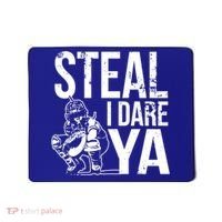 Steal I Dare Ya Softball Catcher Team Sport Cute Gift Mousepad thumb 0