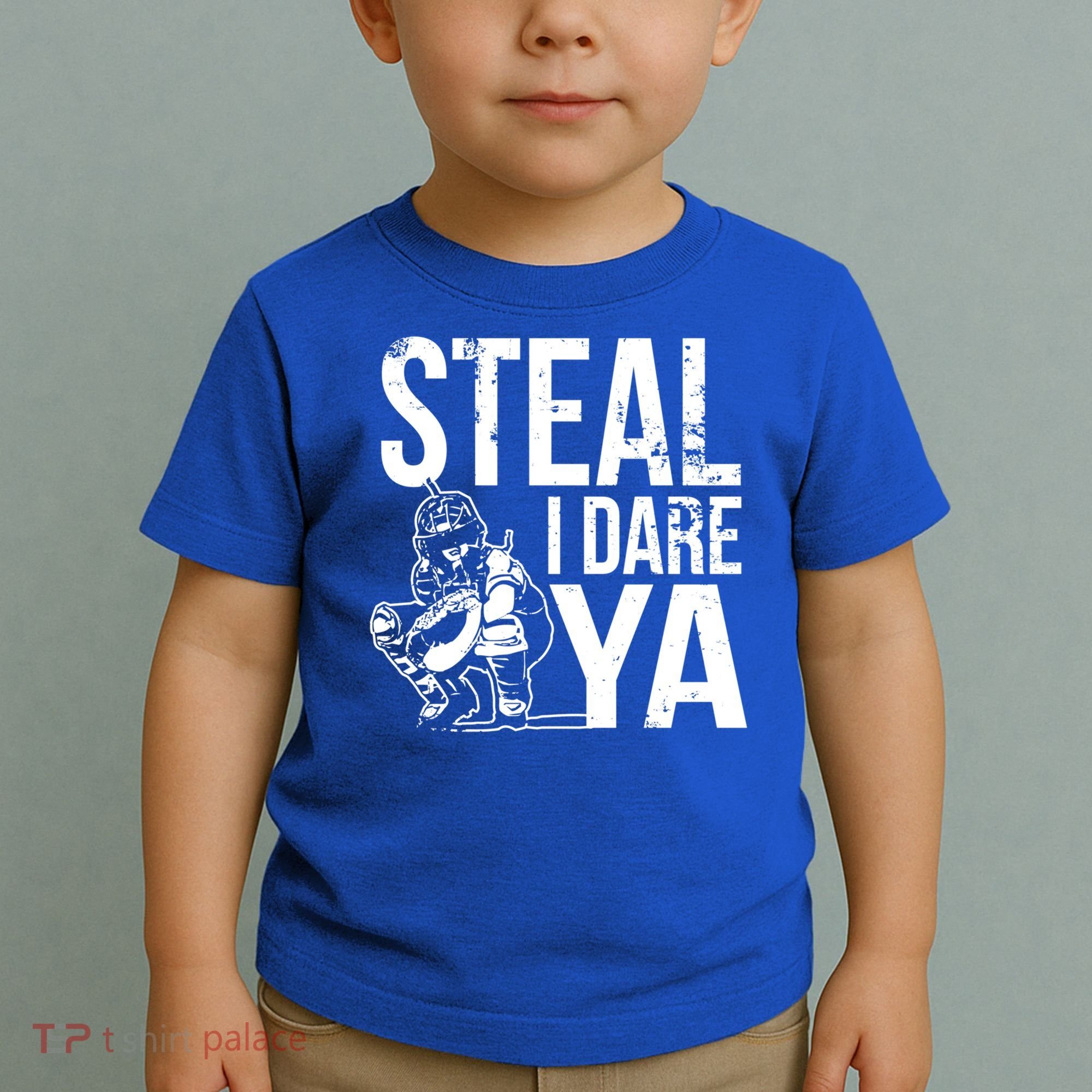 Steal I Dare Ya Softball Catcher Team Sport Cute Gift Toddler T-Shirt