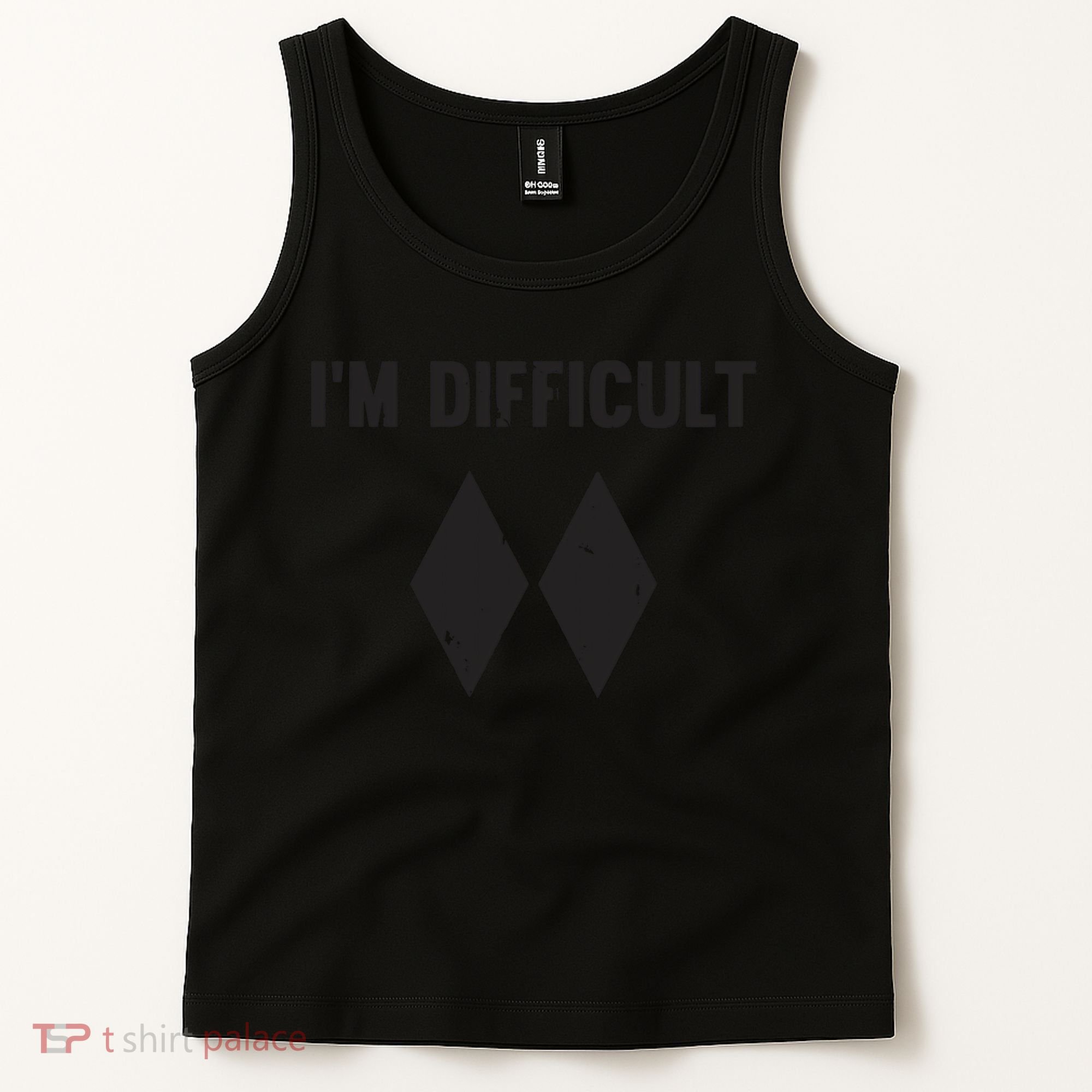 Ski I'm Difficult Skiing Skier Snowboard Snowboarder Gift Tank Top