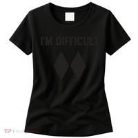 Ski I'm Difficult Skiing Skier Snowboard Snowboarder Gift Women's T-Shirt thumb 0