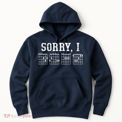 Sorry I DGAF Funny Message Guitar Chords Guitarist Gift Hoodie