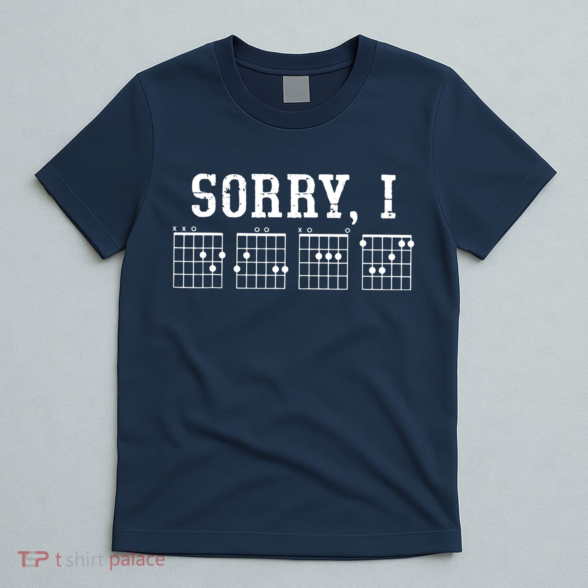 Sorry I DGAF Funny Message Guitar Chords Guitarist Gift T-Shirt