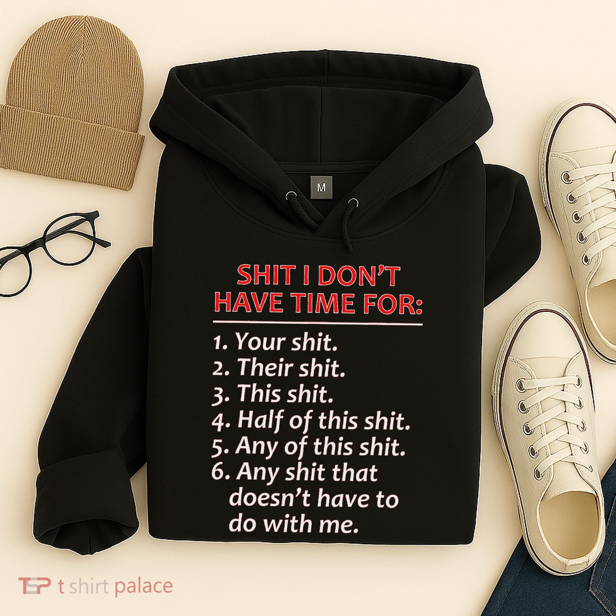 Shit I DonT Have Time For Funny Mocking Bull Graphic Hoodie