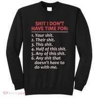 Shit I DonT Have Time For Funny Mocking Bull Graphic Sweatshirt thumb 0