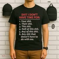 Shit I DonT Have Time For Funny Mocking Bull Graphic T-Shirt thumb 6