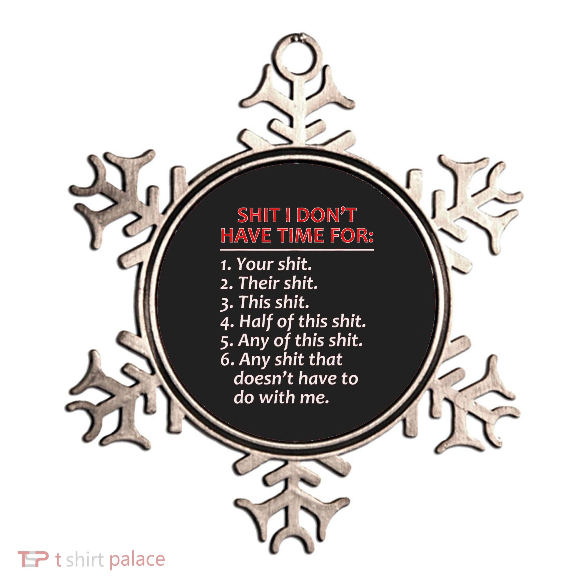 Shit I DonT Have Time For Funny Mocking Bull Graphic Ornament