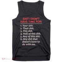 Shit I DonT Have Time For Funny Mocking Bull Graphic Tank Top thumb 0