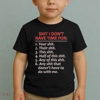 Shit I DonT Have Time For Funny Mocking Bull Graphic Toddler T-Shirt thumb 2