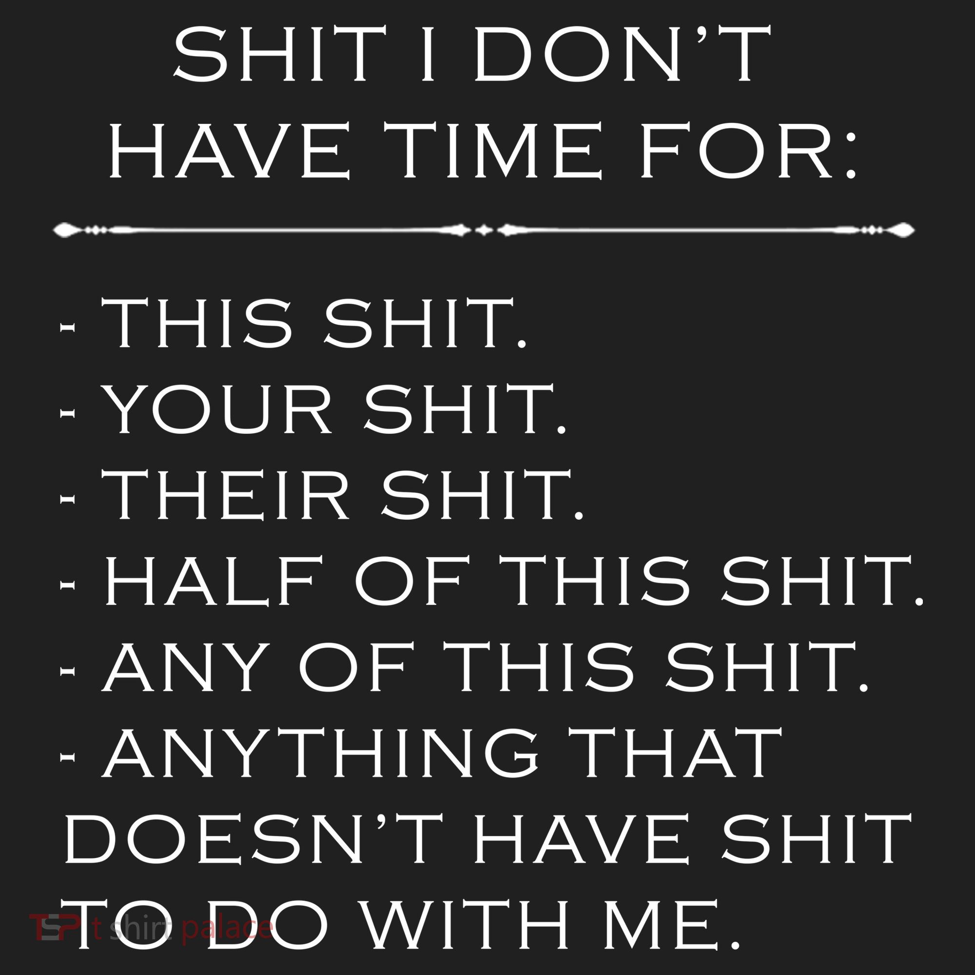 Shit I Don't Have Time For Funny Beanie