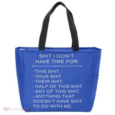 Shit I Don't Have Time For Funny Bag