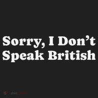 Sorry I DonT Speak British Funny Gag Gift Tumbler thumb 3