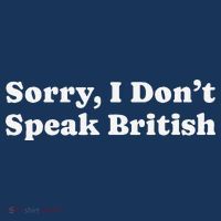 Sorry I DonT Speak British Funny Gag Gift Women's Tank Top thumb 5