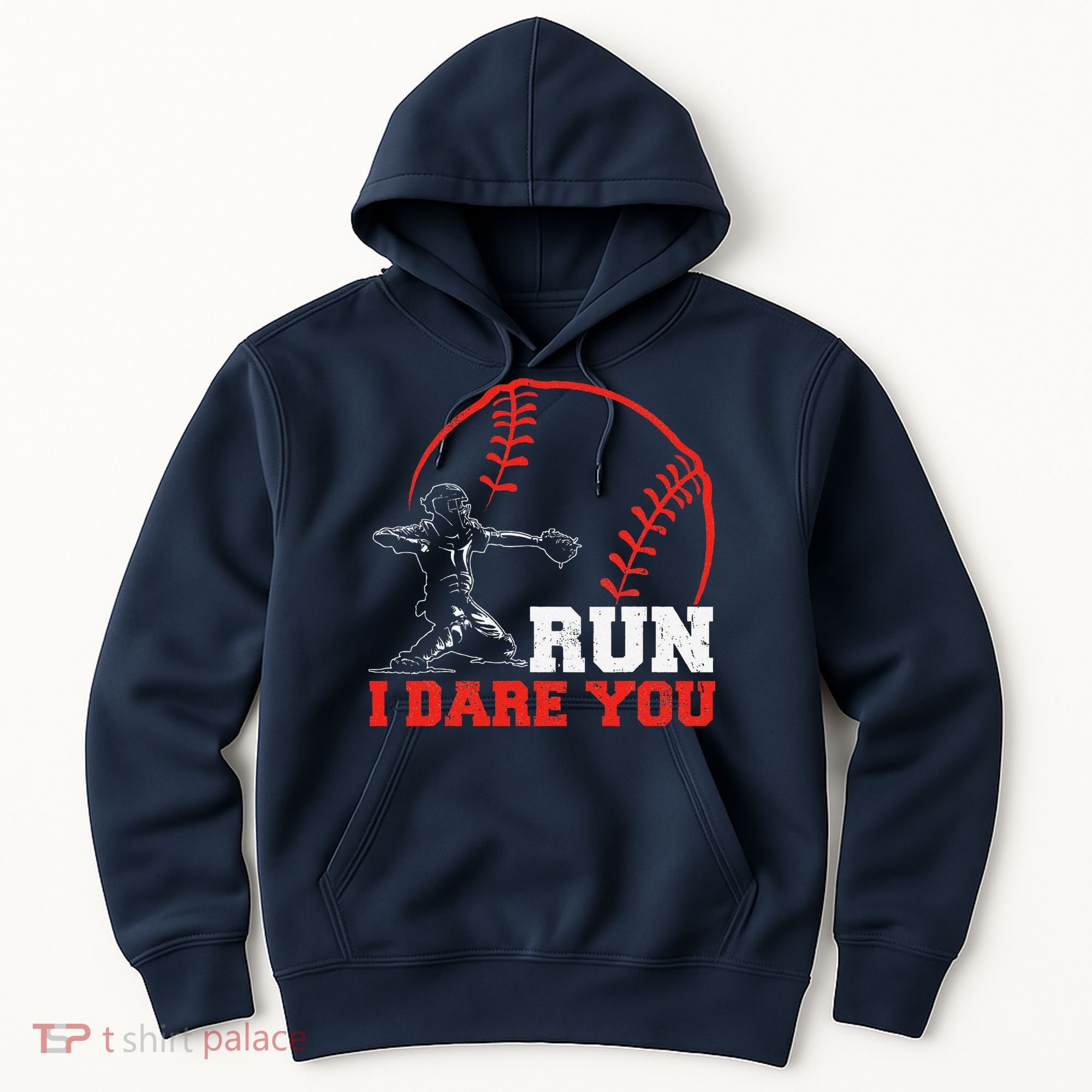 Steal I Dare You Baseball Catcher Baseball Player Hoodie