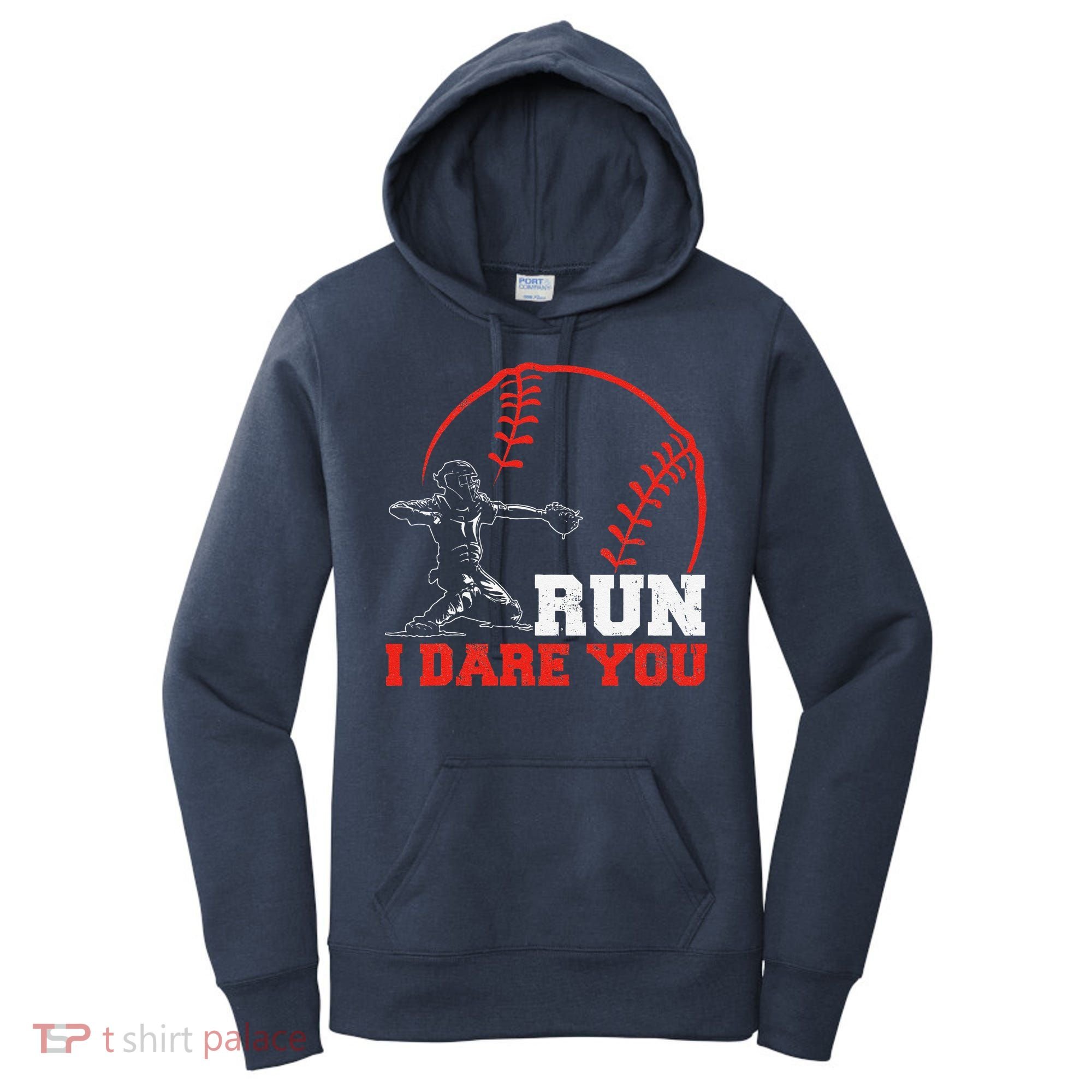 Steal I Dare You Baseball Catcher Baseball Player Women's Hoodie