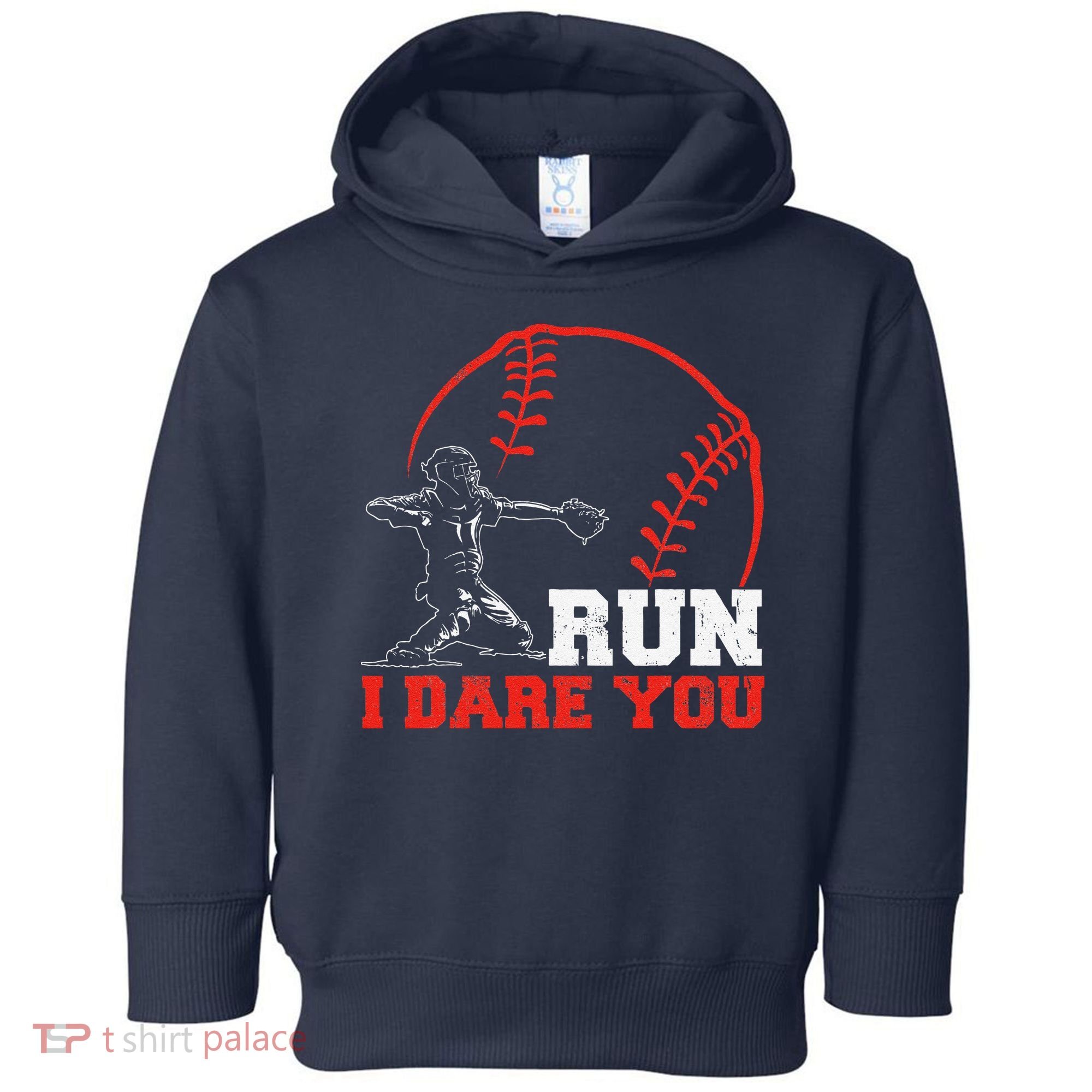 Steal I Dare You Baseball Catcher Baseball Player Toddler Hoodie