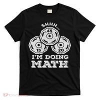 Shhh I'm Doing Math Funny Weight Lifting Workout Training T-Shirt thumb 0