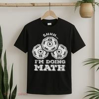 Shhh I'm Doing Math Funny Weight Lifting Workout Training T-Shirt thumb 2
