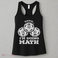 Shhh I'm Doing Math Funny Weight Lifting Workout Training Women's Tank Top thumb 3