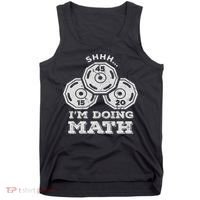 Shhh I'm Doing Math Funny Weight Lifting Workout Training Tank Top thumb 0