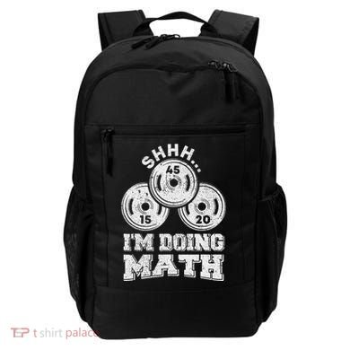 Shhh IM Doing Math Funny Weight Lifting Workout Training Backpack