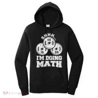 Shhh IM Doing Math Funny Weight Lifting Workout Training Women's Hoodie thumb 0