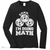 Shhh IM Doing Math Funny Weight Lifting Workout Training Women's Long Sleeve Shirt thumb 0