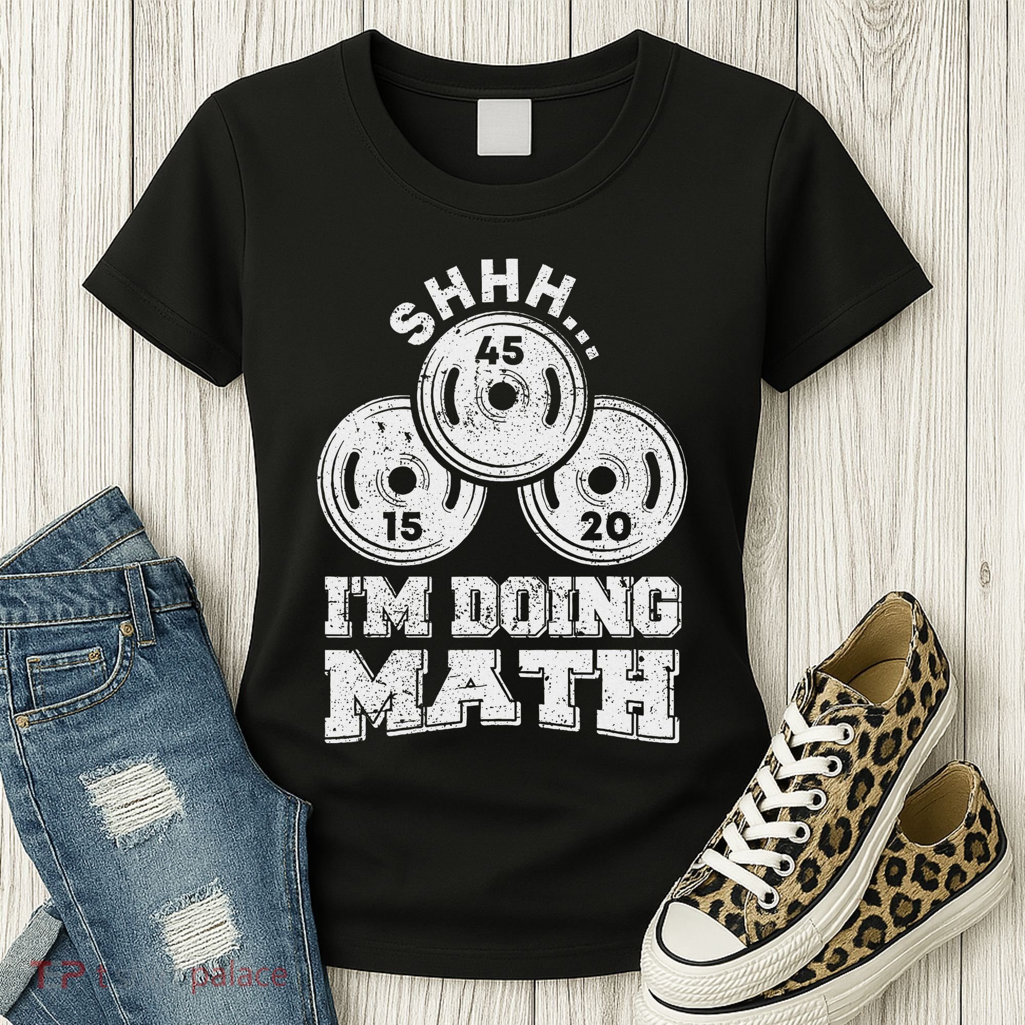 Shhh IM Doing Math Funny Weight Lifting Workout Training Women's T-Shirt