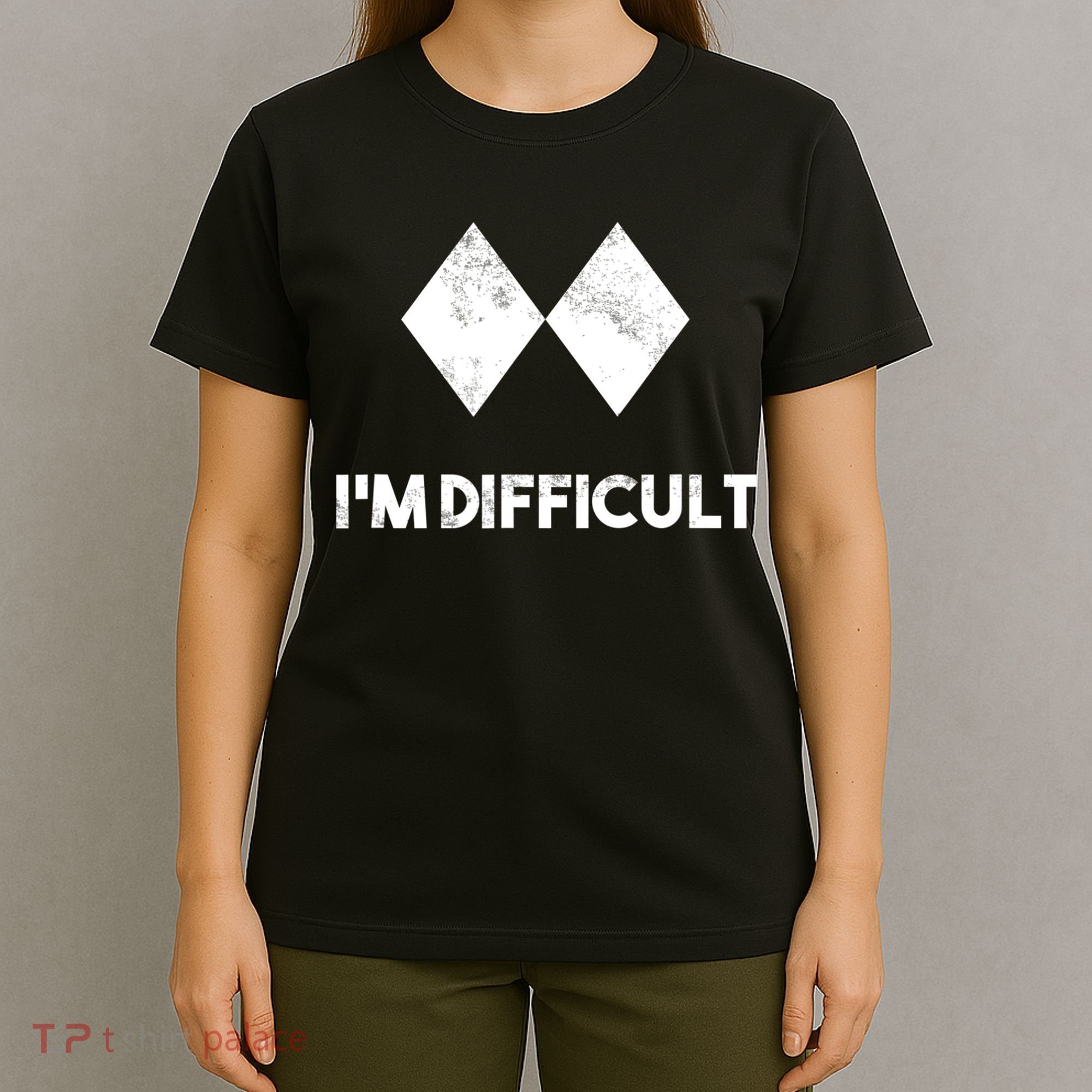 Ski I'm Difficult Funny Gift Skiing Lovers Skiers Snowboard Snowboarder Gift T-Shirt