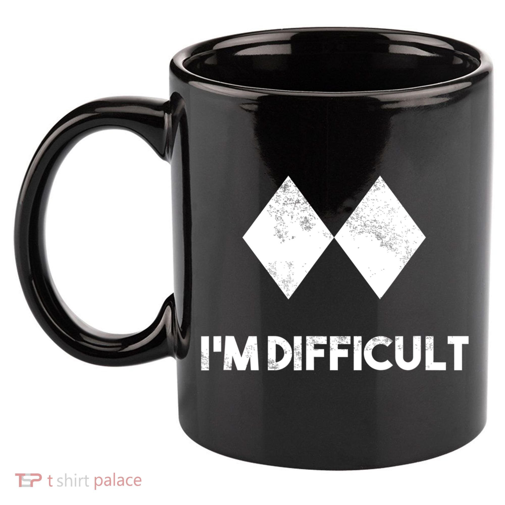 Ski I'm Difficult Funny Gift Skiing Lovers Skiers Snowboard Snowboarder Gift 11oz C Handle Ceramic Mug