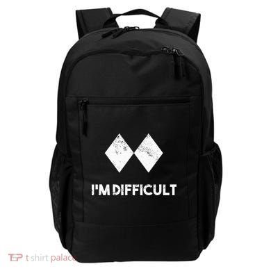 Ski I'm Difficult Skiing Skier Snowboard Snowboarder Gift Backpack