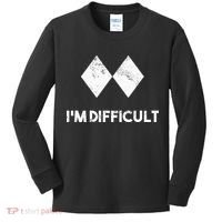Ski I'm Difficult Skiing Skier Snowboard Snowboarder Gift Kids Long Sleeve Shirt thumb 0