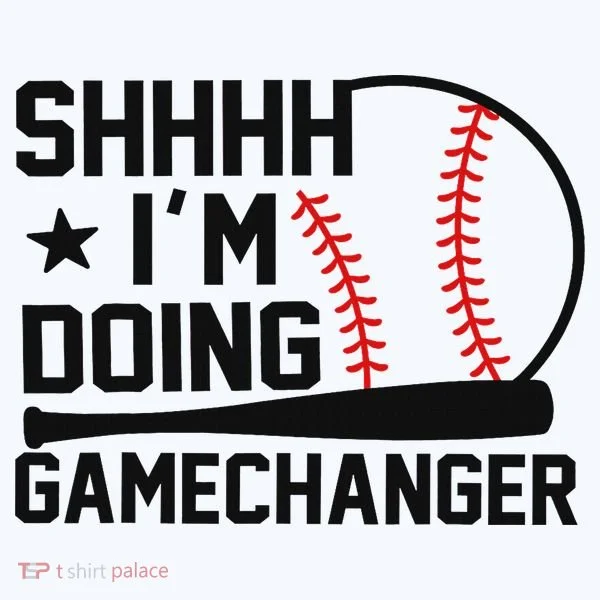 Shhhh I'm Doing Gamechanger Funny Baseball Players Hoodie
