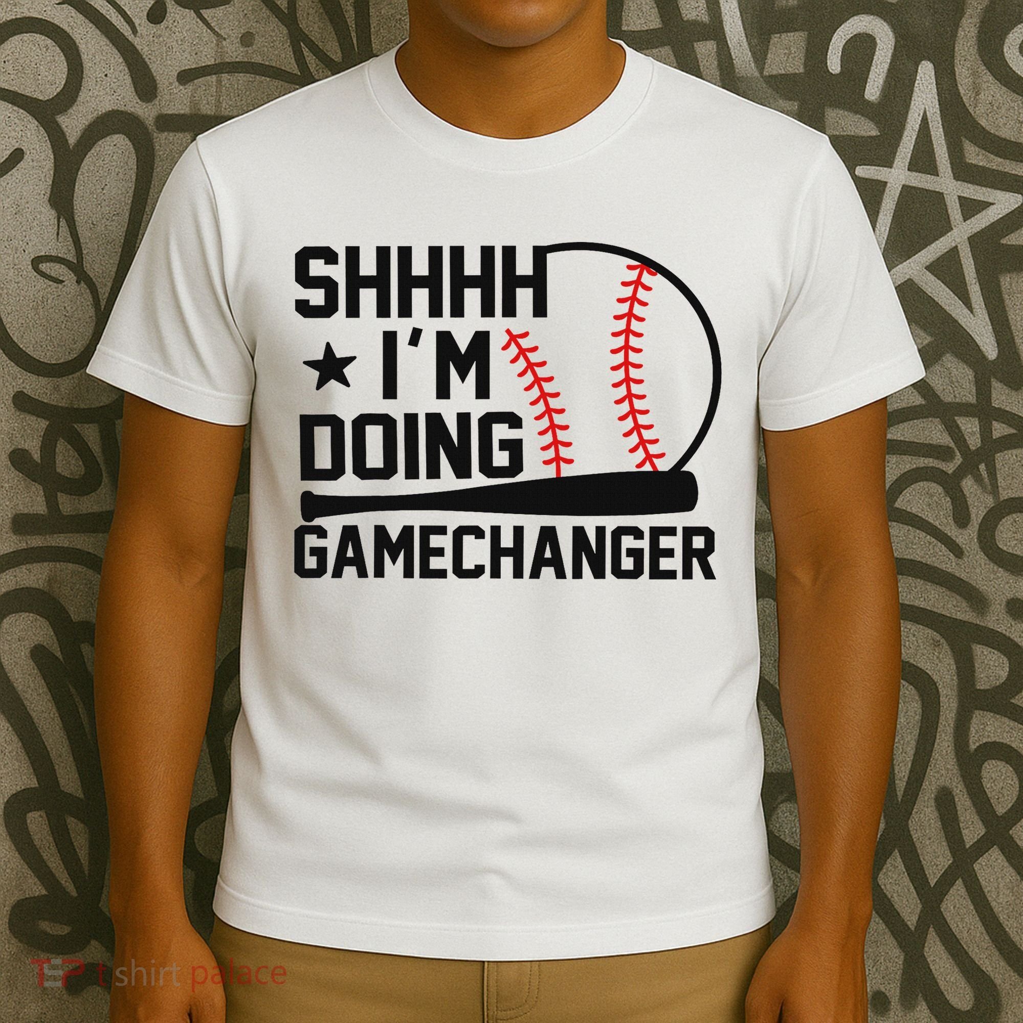 Shhhh I'm Doing Gamechanger Funny Baseball Players T-Shirt