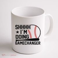 Shhhh I'm Doing Gamechanger Funny Baseball Players Coffee Mug thumb 1