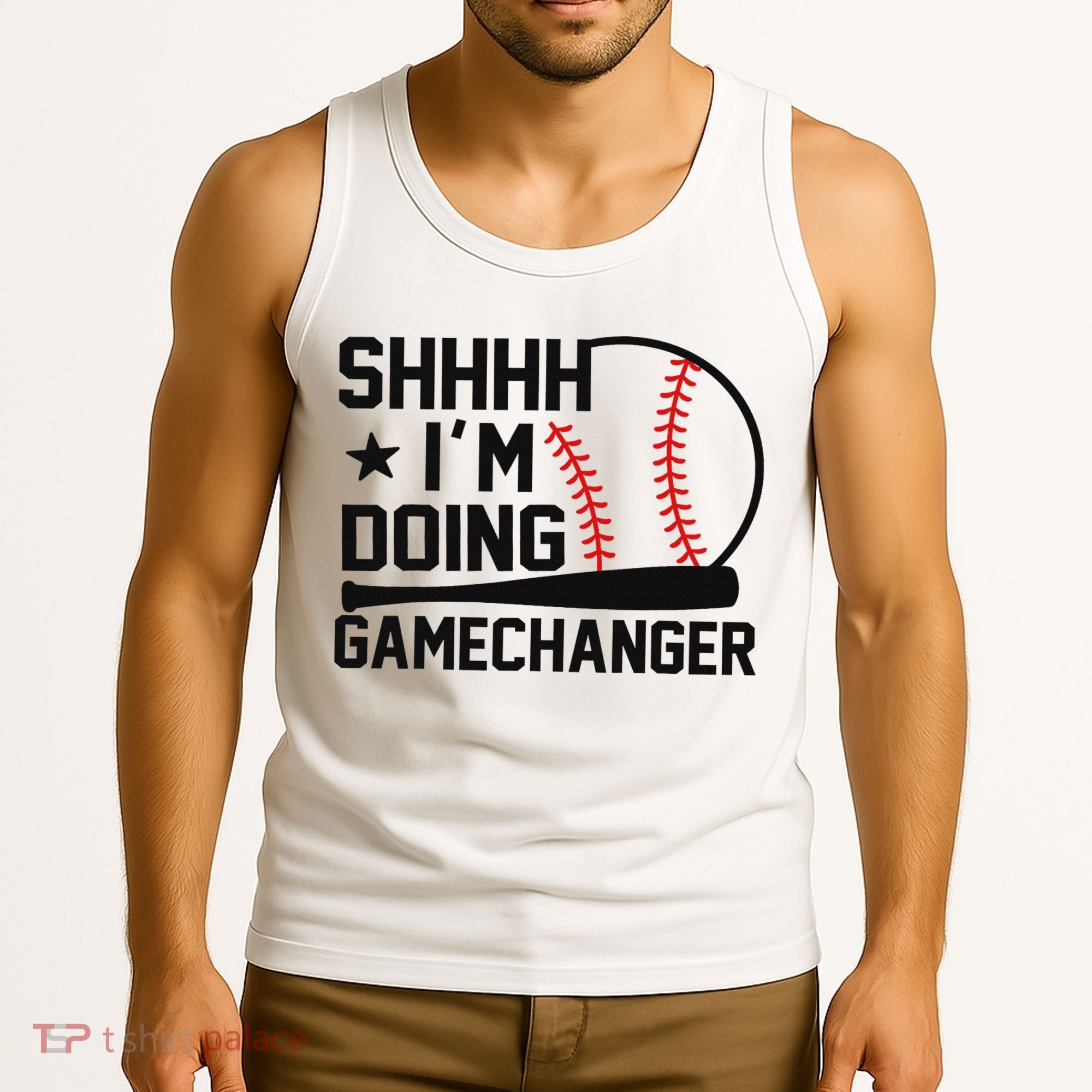 Shhhh I'm Doing Gamechanger Funny Baseball Players Tank Top