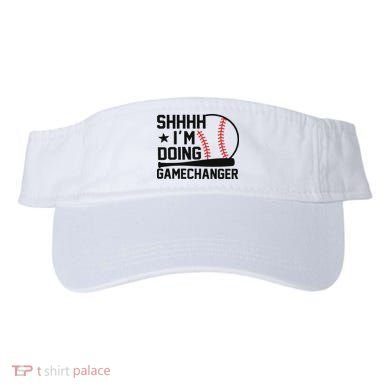 Shhhh I'm Doing Gamechanger Funny Baseball Players Visor