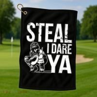 Steal I Dare Ya Funny Softball Catcher Team Sport Gift Golf Towel thumb 1