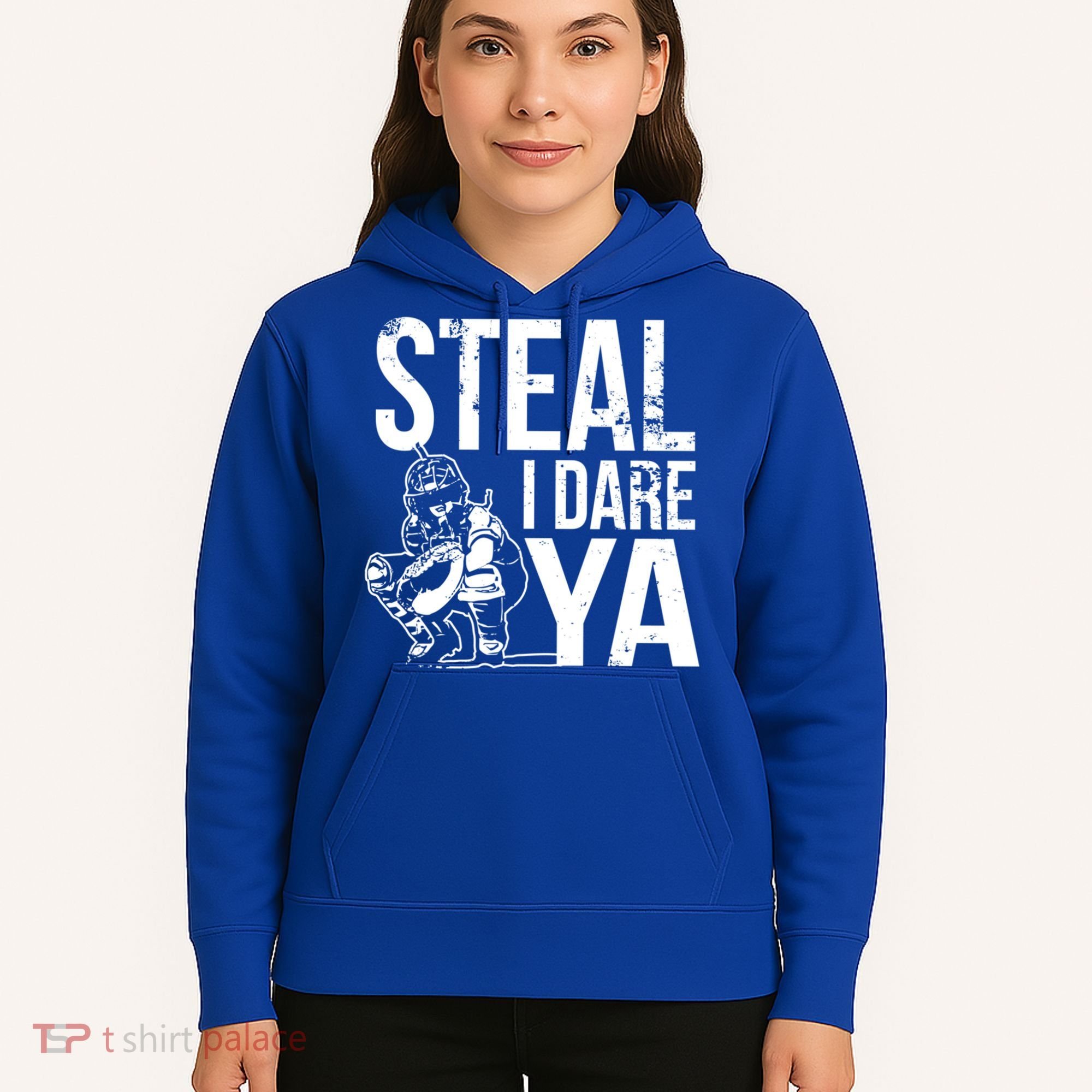 Steal I Dare Ya Funny Softball Catcher Team Sport Gift Hoodie