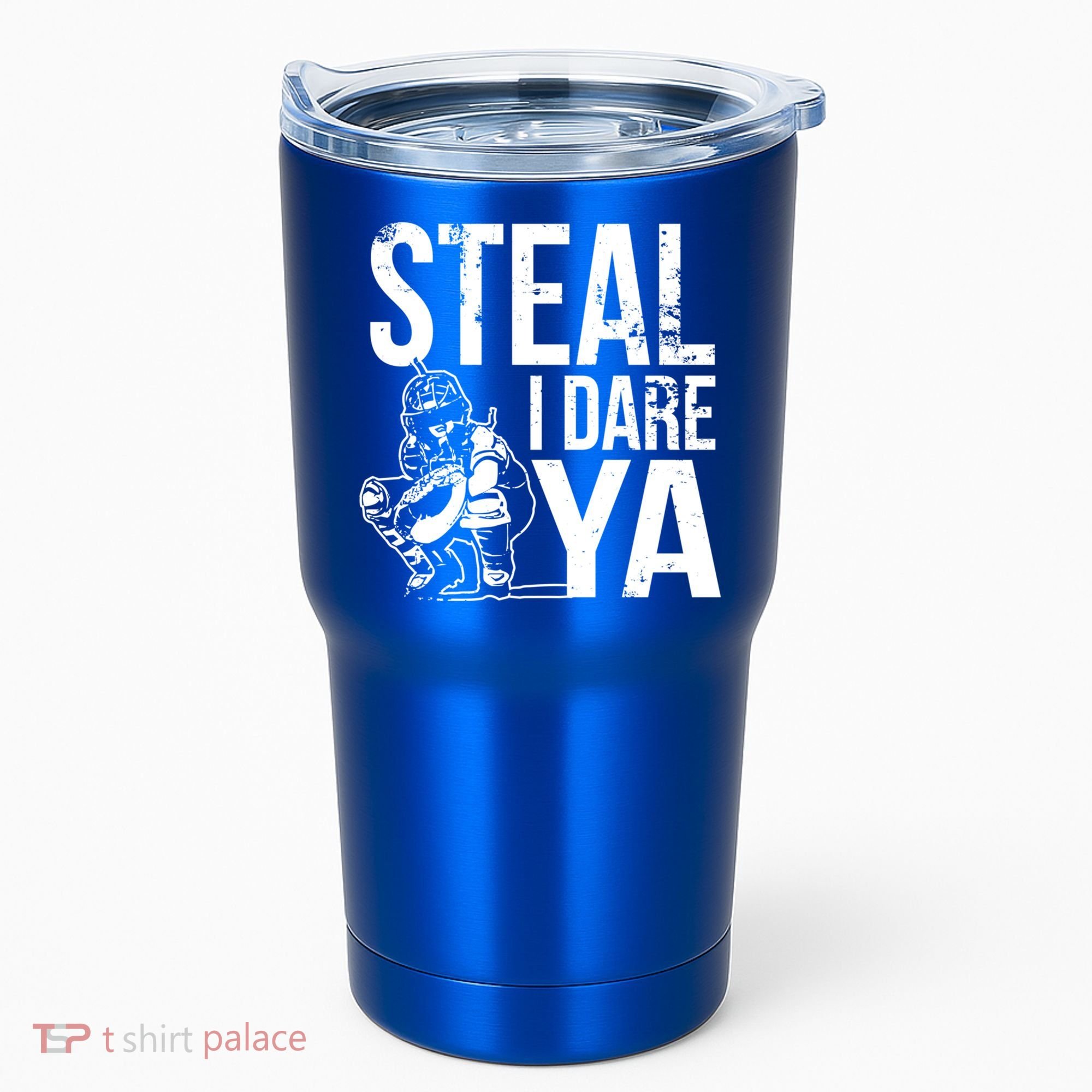 Steal I Dare Ya Funny Softball Catcher Team Sport Gift Tumbler