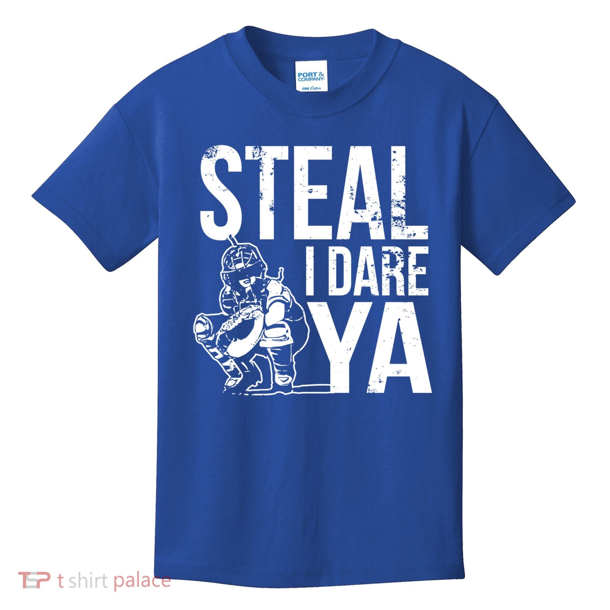 Steal I Dare Ya Funny Softball Catcher Team Sport Gift Kids T-Shirt