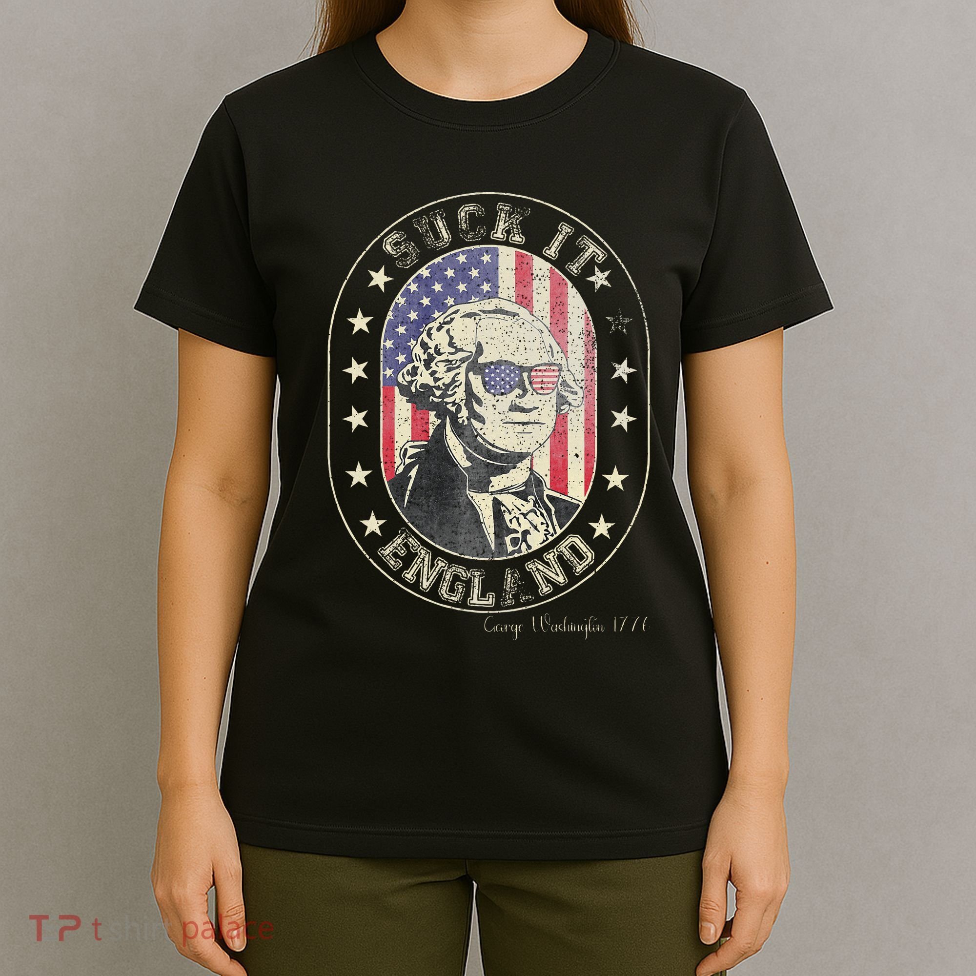 Suck It England George Washington 1776 Usa Funny T-Shirt