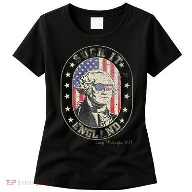 Suck It England George Washington 1776 Usa Funny Women's T-Shirt