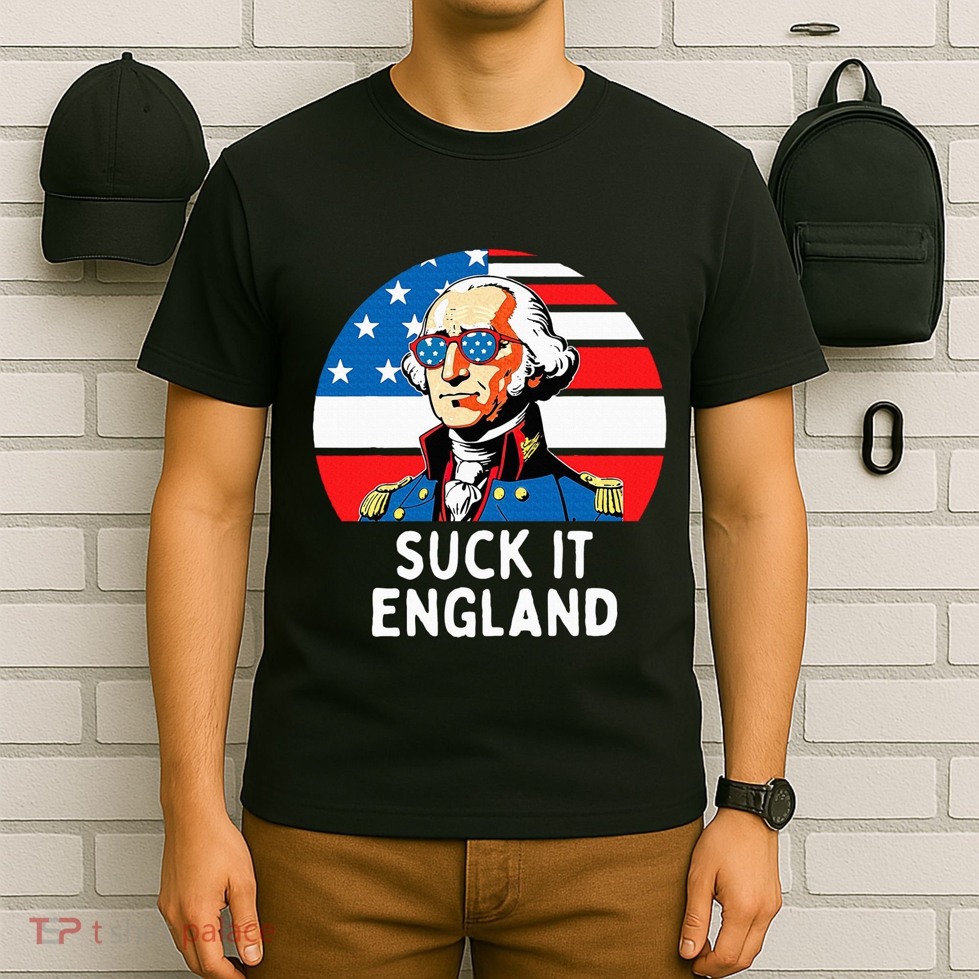 Suck It England Funny 4th Of July Usa George Washington T-Shirt