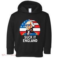 Suck It England Funny 4th Of July Usa George Washington Toddler Hoodie thumb 0