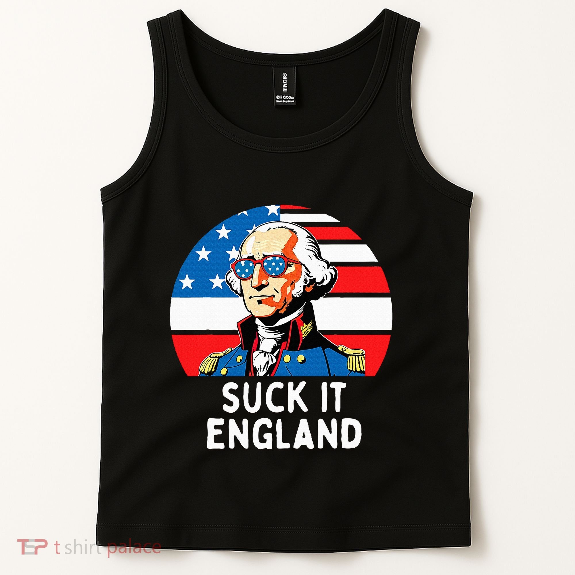 Suck It England Funny 4th Of July Usa George Washington Tank Top