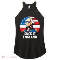 Suck It England Funny 4th Of July Usa George Washington Women's Perfect Tri Rocker Tank thumb 0