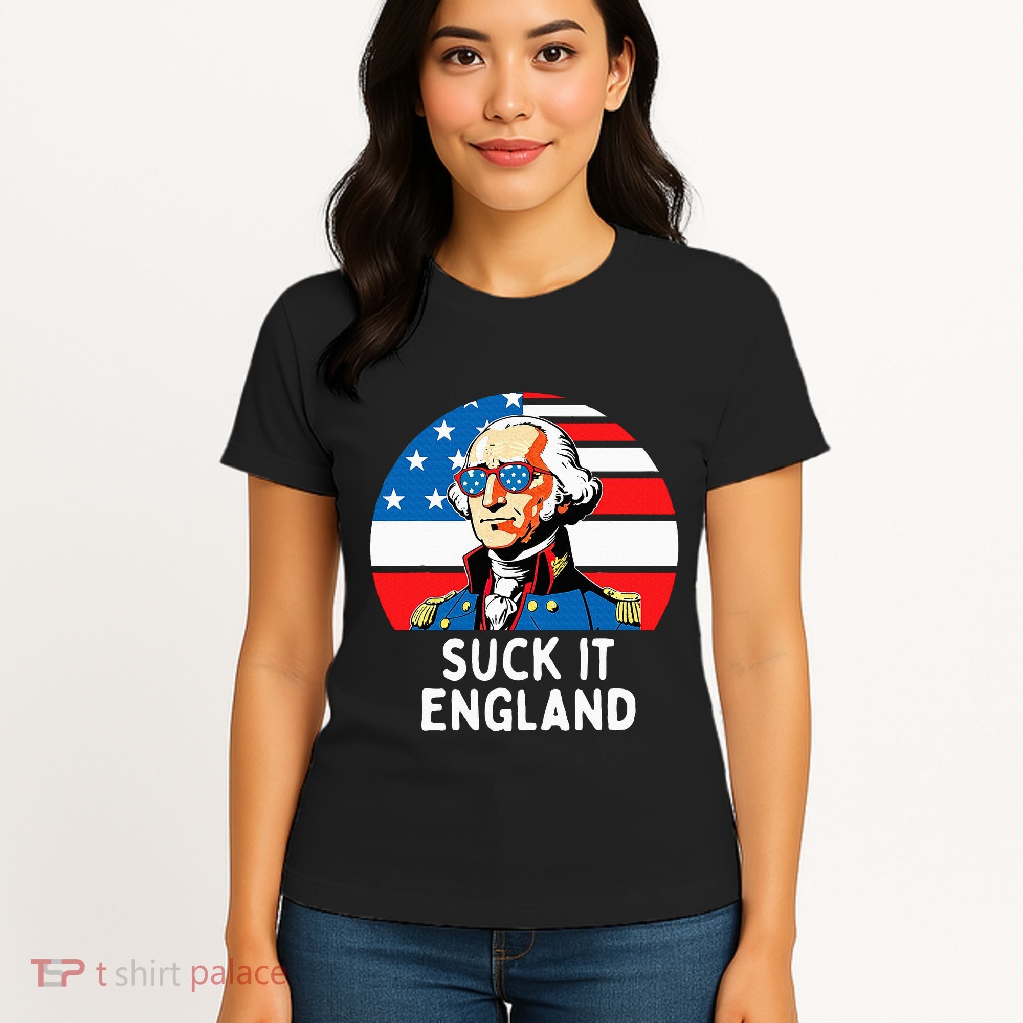 Suck It England Funny 4th Of July Usa George Washington Women's T-Shirt