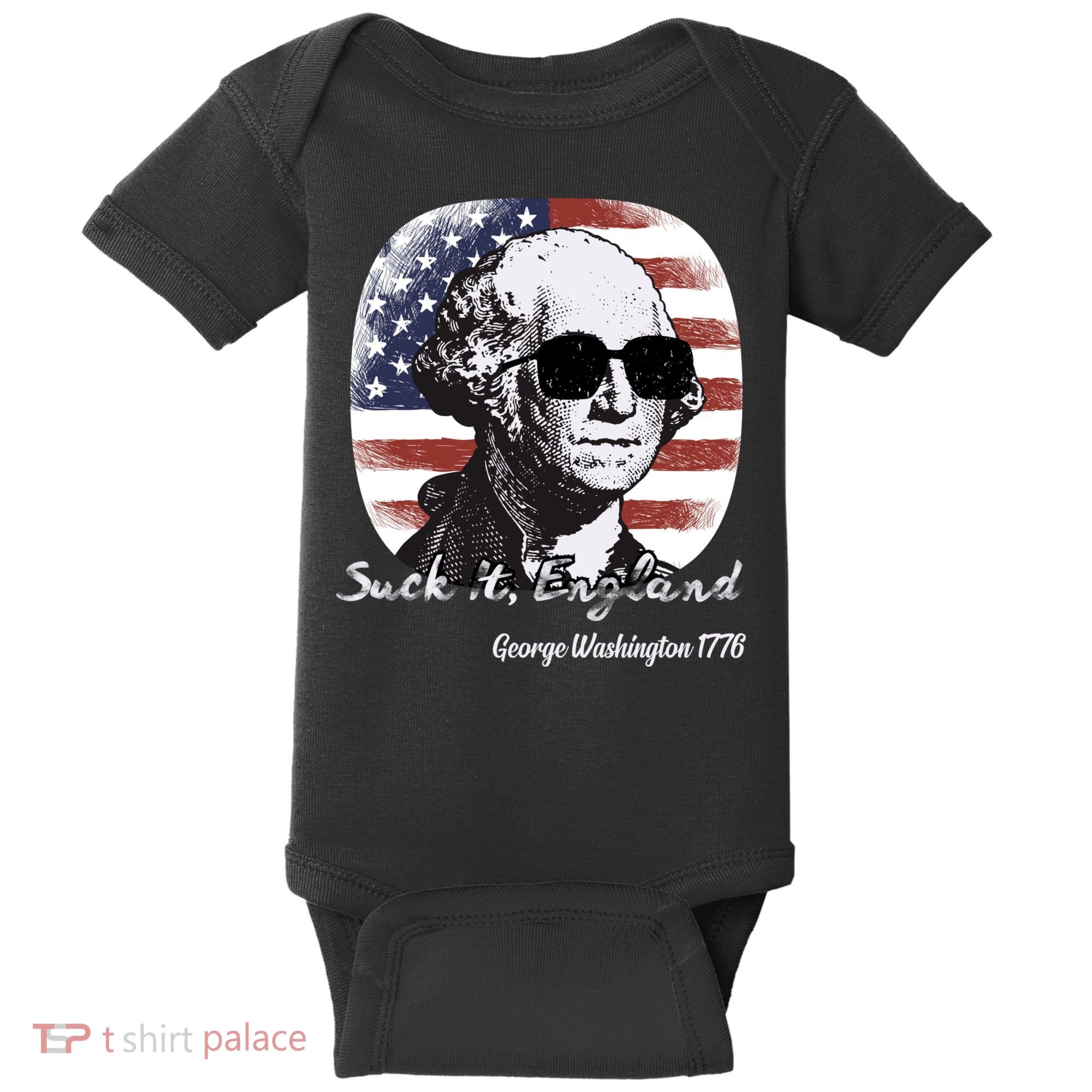 Suck It England Funny 4th Of July George Washington 1776 Baby Bodysuit