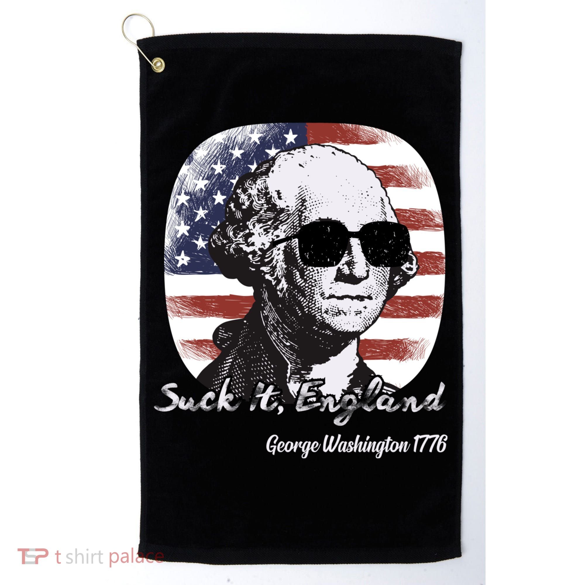Suck It England Funny 4th Of July George Washington 1776 Golf Towel
